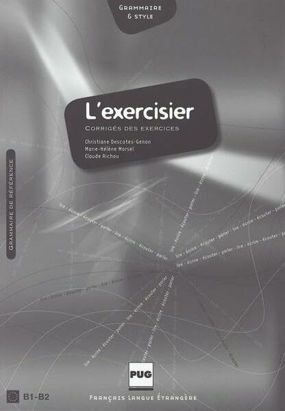 L' exercisier, Corriges des exercices: Corrigés des exercices