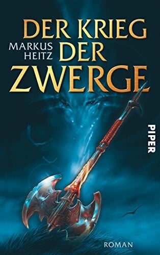 Der Krieg der Zwerge (Die Zwerge 2): Roman