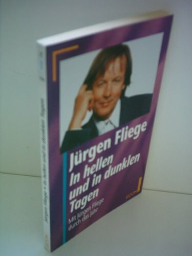 In hellen und in dunklen Tagen