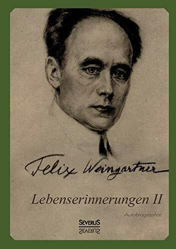 Lebenserinnerungen Ii. Autobiographie