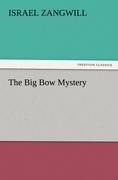 The Big Bow Mystery