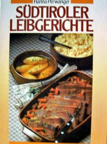 Südtiroler Leibgerichte