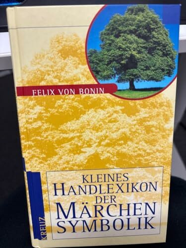Kleines Handlexikon der Märchensymbolik