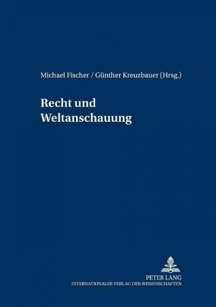 Recht und Weltanschauung