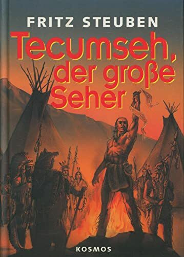 Tecumseh, der große Seher
