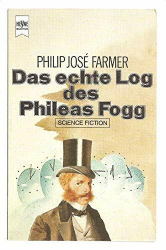 Das echte Log des Phileas Fogg.