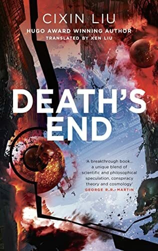 Death's End (The Three-Body Problem, Band 3) Death's End (The Three-Body Problem, Band 3)