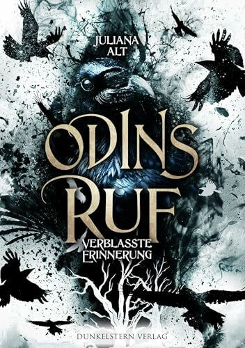Odins Ruf - Verblasste Erinnerung: Spannender Urbanfantasy Crime Einzelband rund um die nordische Mythologie