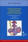 Antientzündliche nichtsteroidale Asthma-Therapie besonderer Berücksichtigung des Kindesalters und der Schwangerschaft