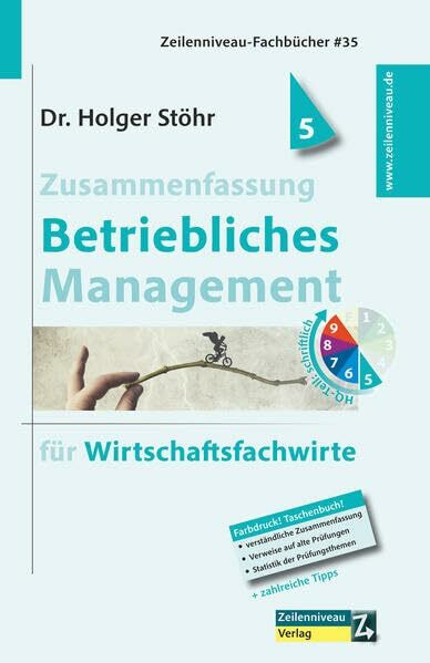 Zusammenfassung Betriebliches Management: für Wirtschaftsfachwirte