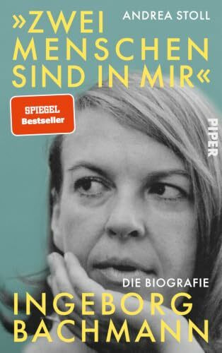 »Zwei Menschen sind in mir«: Ingeborg Bachmann. Die Biografie | Zum 100. Geburtstag der Dichterin