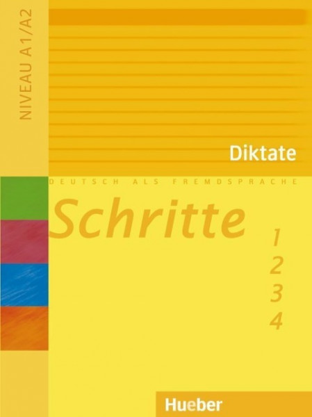 Schritte 1 - 4. Diktate