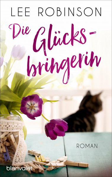 Die Glücksbringerin: Roman
