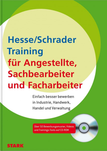 Bewerbung Beruf & Karriere: Training für Angestellte, Sachbearbeiter, Facharbeiter in Industrie, Han