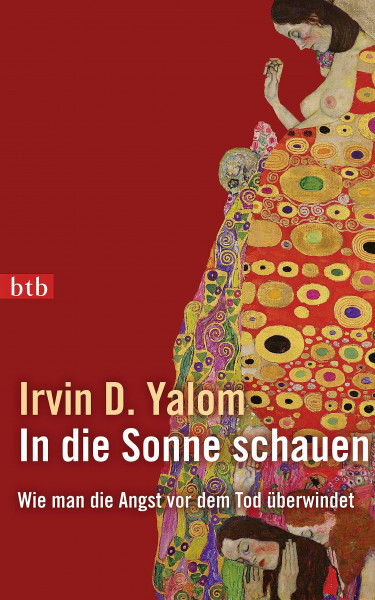 In die Sonne schauen: Wie man die Angst vor dem Tod überwindet