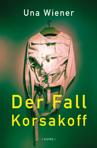 Der Fall Korsakoff: Roman