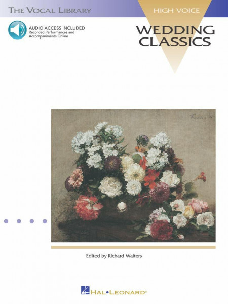 WEDDING CLASSICS: With a Companion of Performances And Accompaniments the Vocal Library