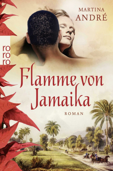 Flamme von Jamaika: Roman. Originalausgabe