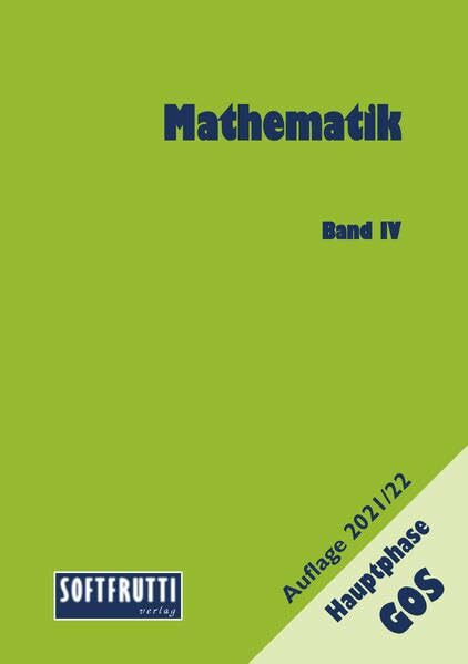 Mathematik GOS Hauptphase: Band IV