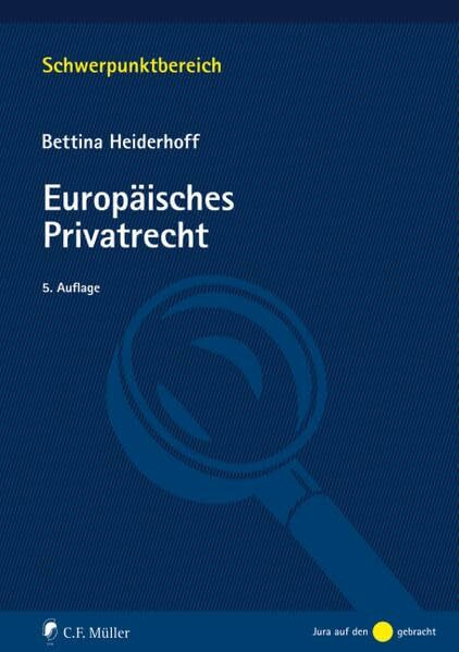 Europäisches Privatrecht (Schwerpunktbereich)