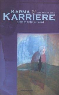Elten, S: Karma und Karriere