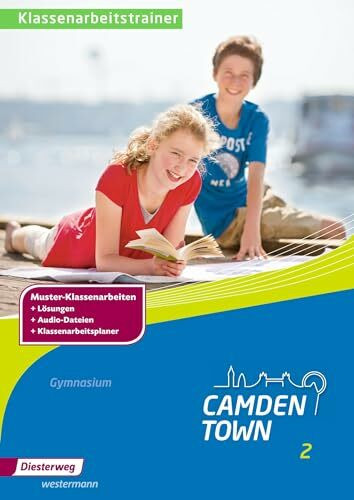 Camden Town - Allgemeine Ausgabe 2012 für Gymnasien, m. 1 Buch.Bd.2: Klassenarbeitstrainer 2. Mit Online-Zugang