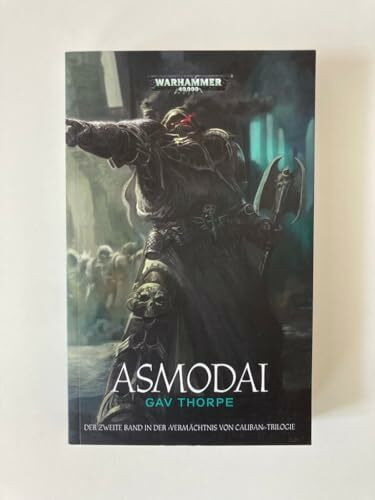 Warhammer 40.000 - Asmodai: Vermächtnis von Caliban-Trilogie Band 2