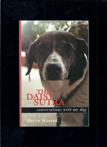 The Daisy Sutra: Conversations With My Dog