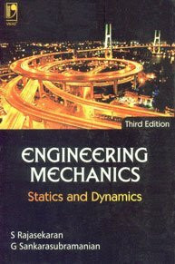 Engineering Mechanics: Statics and Dynamics