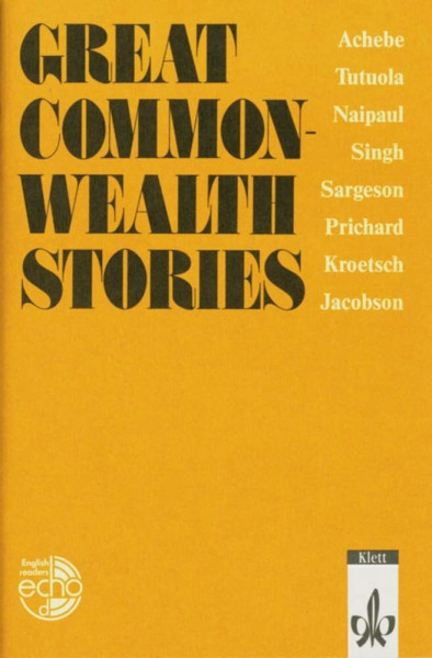 Great Commonwealth Stories: Englische Lektüre für die Oberstufe (Klett English Editions)