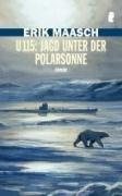 U 115: Jagd unter der Polarsonne