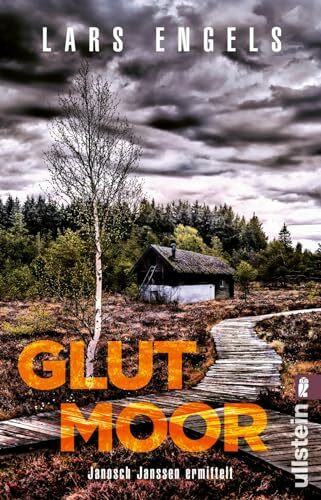 Glutmoor: Janosch Janssen ermittelt | Hochspannend und atmosphärisch: Janosch Janssen ermittelt im düsteren Moor