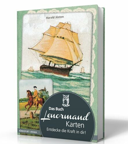 Das Buch: Lenormand-Karten - Entdecke die Kraft in dir! (Lenormandkarten Bedeutung, Aufbau, Legemuster, Anleitung; Madame Lenormand)