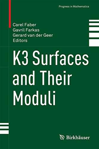 K3 Surfaces and Their Moduli (Progress in Mathematics, 315, Band 315)