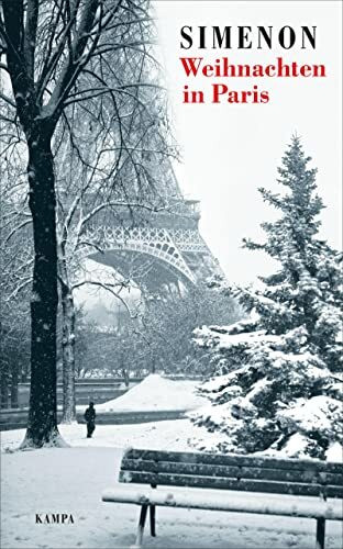 Weihnachten in Paris: Zwei Erzählungen (Georges Simenon. Weitere Titel)
