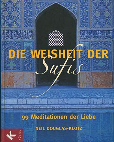 Die Weisheit der Sufis