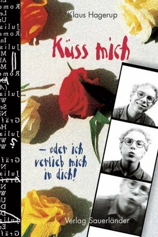 Küss mich, oder ich verlieb mich in dich!