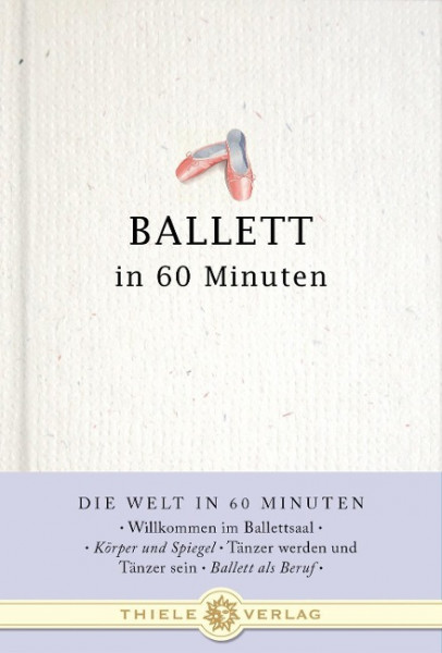 Ballett in 60 Minuten