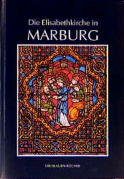 Die Blauen Bücher, Die Elisabethkirche in Marburg