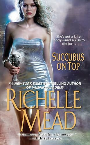 Succubus On Top (Georgina Kincaid, Band 2)