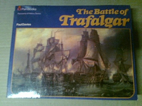 Battle of Trafalgar (Panorama of History S.)