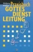 Praxisbuch Gottesdienstleitung