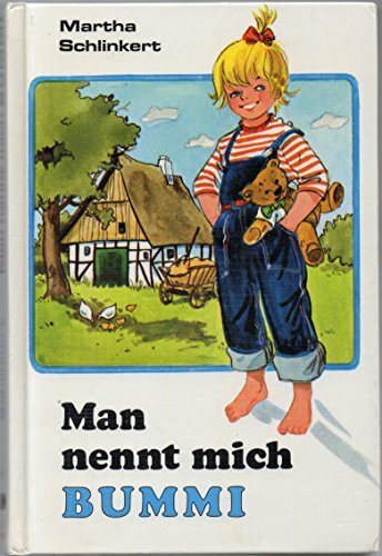 Man nennt mich Bummi