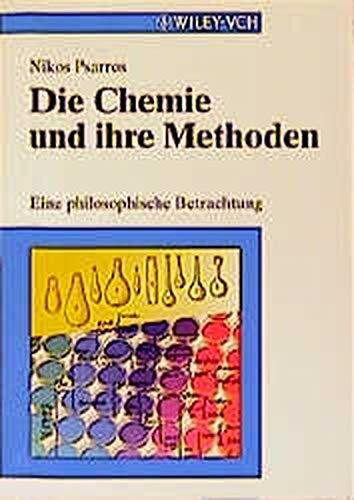 Die Chemie und ihre Methoden