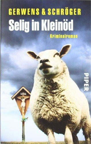 Selig in Kleinöd: Kriminalroman (Kleinöd-Krimis, Band 5)