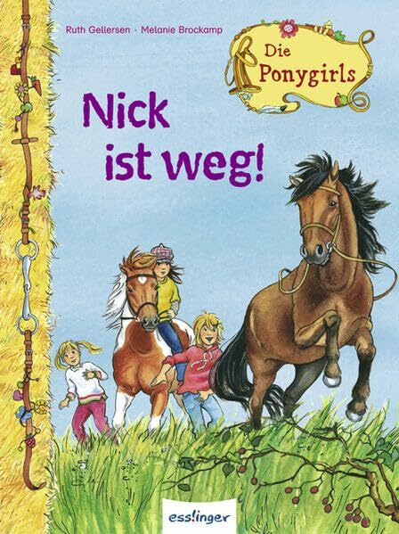 Nick ist weg!: Die Ponygirls - Band 2