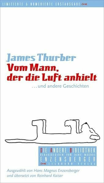 Vom Mann, der die Luft anhielt: Und andere Geschichten (Die Andere Bibliothek)