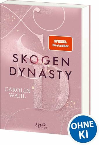 Skogen Dynasty (Crumbling Hearts, Band 1): Must-Read New Adult-Reihe von SPIEGEL-Bestsellerautorin Carolin Wahl - Slow-Burn-Romance zwischen Wildnis in Norwegen und High-Society in Oslo