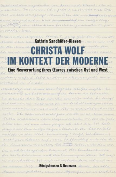 Christa Wolf im Kontext der Moderne
