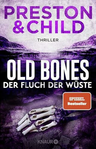 Old Bones – Der Fluch der Wüste: Der 5. Band der Action-reichen Cold-Case-Reihe (Ein Fall für Nora Kelly und Corrie Swanson, Band 5)